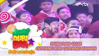 Dubi Dam Club: Goyang kiri goyang kanan