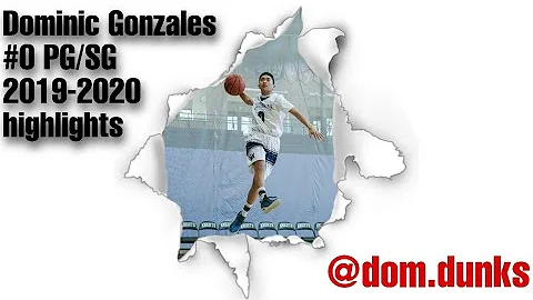 Dominic Gonzales Full 2019-2020 basketball highlig...