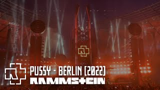 RAMMSTEIN - PUSSY | Live Video (Berlin 2022)