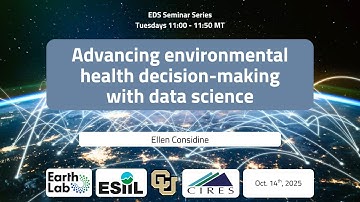 EDS Seminar. 10/14/2025. Advancing environmental health decision-making with data science