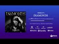 Ninety  diamonds official audio