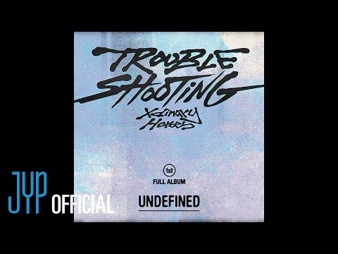 Xdinary Heroes - UNDEFINED (Official Audio)
