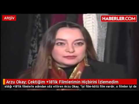 Arzu Okay: Çektiğim +18'lik Filmlerimin Hiçbirini İzlemedim