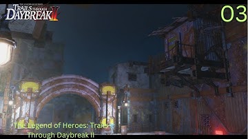 CONDEMNED SECTOR | Trails Through Daybreak II Gameplay Walkthrough Part 3 | No Commentary PS5