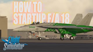 Flight Simulator 2024: F/A18 super hornet engine start tutorial | easy