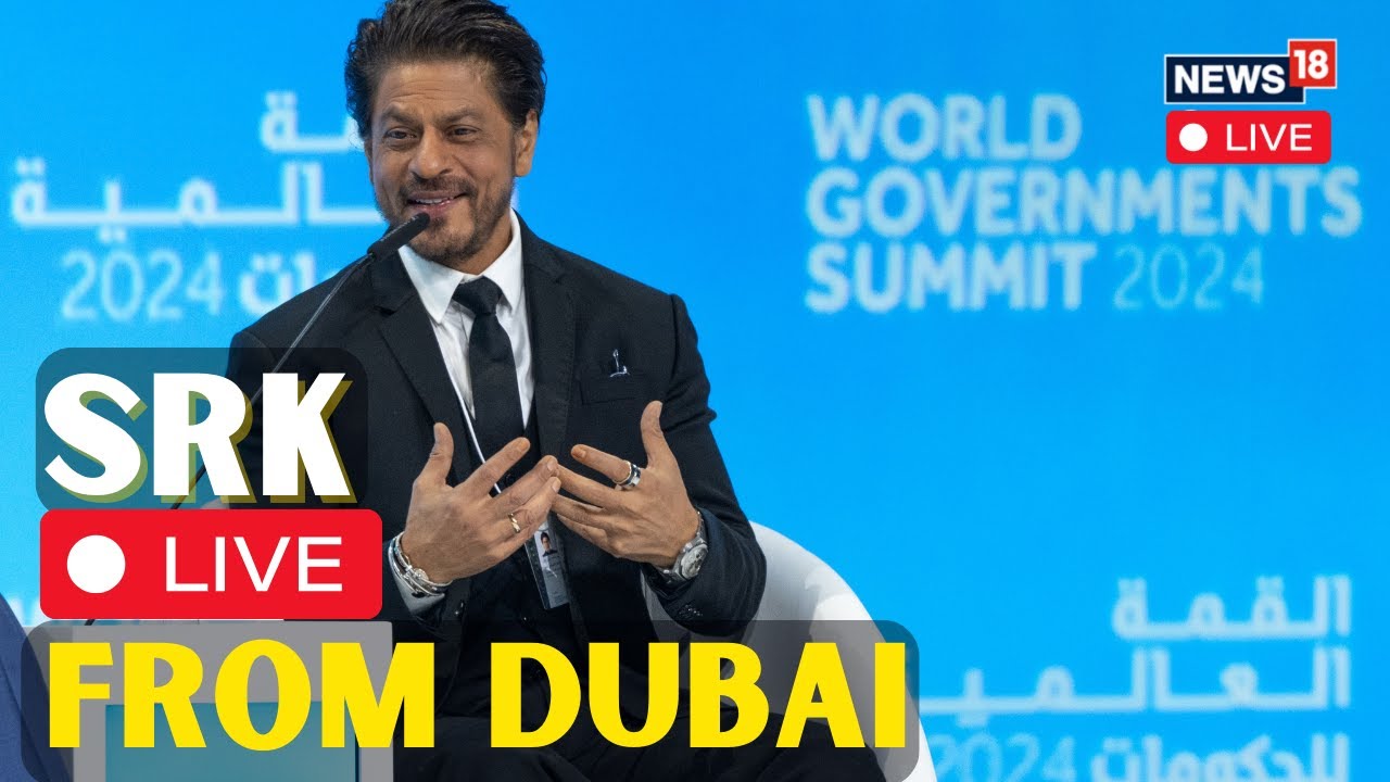 World Government Summit LIVE | Shah Rukh Khan LIVE At World Government ...