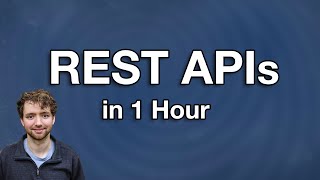 REST API Crash Course - Introduction   Full Python API Tutorial