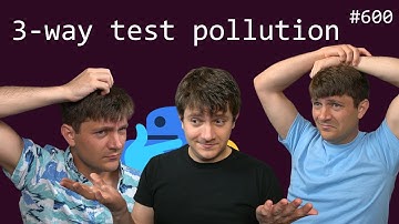 3 way test pollution!