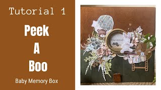 Easy Step by Step Tutorial | Part 1| Baby Memory Box| Peek A Boo Baby Keepsake Box