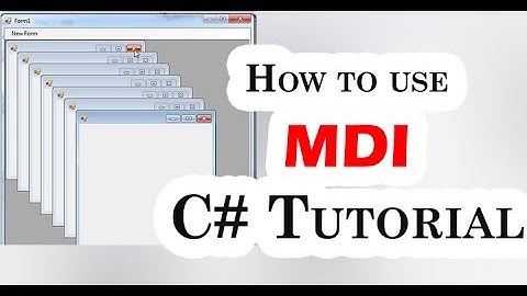 How To Use MDI C# Tutorial [Multiple Document Interface]