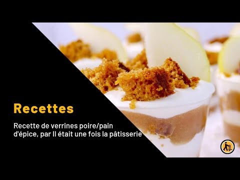 recette-de-verrines-poire/pain-d'épice,-par-il-était-une-fois-la-pâtisserie