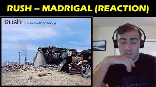 Rush - Madrigal (Reaction)