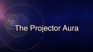 Projector Aura