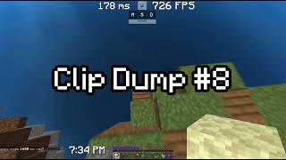 Clip Dump #8 (skill maxxing)