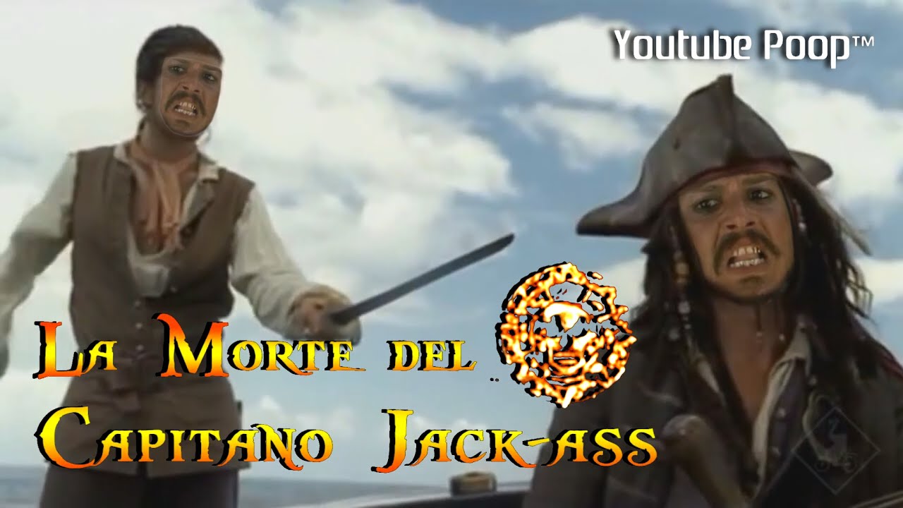 [OLD] YTP ITA - La morte del Capitano Jack-ass