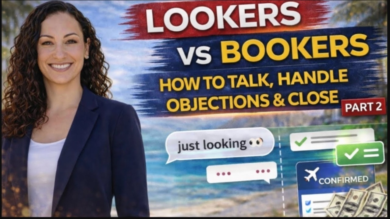 Lookers vs Bookers: How to Talk, Handle Objections & Close (Part 2) LIVE REPLAY