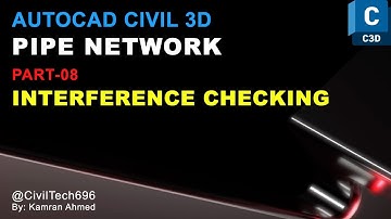 Pipe Network in Civil 3D (Part-08) Interference Checking | Civil Tech