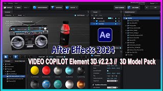 After Effects 2024 _ Element 3D v2.2.3 _ 3D Model Pack