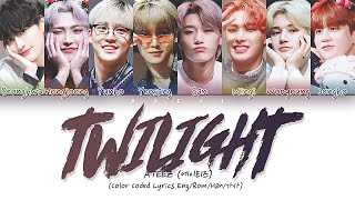 에이티즈 (ATEEZ) - 'Twilight' (Color Coded Lyrics Han/Rom/Eng/가사)