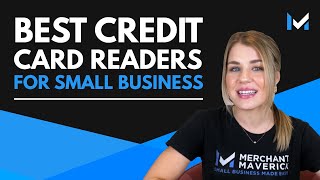 The Best Mobile Credit Card Readers for Small Businesses