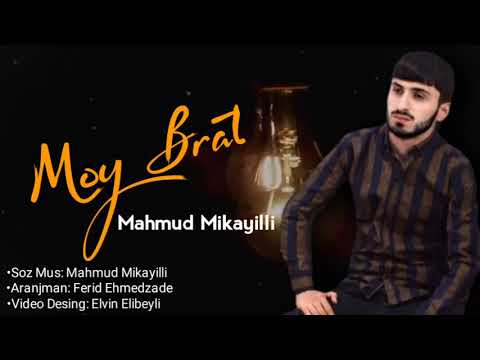 Mahmud Mikayıllı - Moy Bradyaqa Brat 2020 [Official Audio]