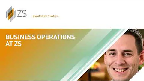 Business operations roles at ZS:  what we look for in ideal candidates