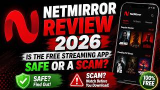 NetMirror Review 2026 – Is the Free Streaming App Safe or a Scam?