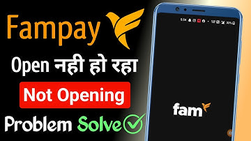 Fampay open nahi ho raha hai | Fampay not opening | Fampay not opening problem
