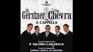 Eli Gerstner & The Chevra - Ana Hashem