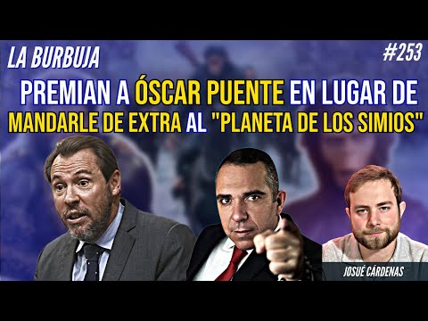 Premian a Óscar Puente en lugar de mandarle de extra al "Planeta de los simios"