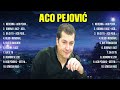 Aco Pejović ~ Best Old Songs Of All Time ~ Golden Oldies Greatest Hits 50s 60s 70s