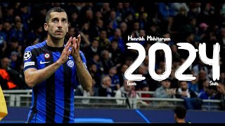 Henrikh Mkhitaryan 2024 | Mkhitaryan Goals & Skills | HD