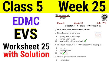EDMC Class 5 EVS Week 25 Worksheet 25 / class 5th EVS worksheet 25 with Solution Week 25