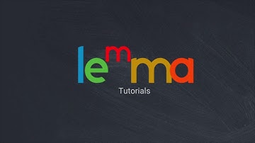 Lemma Tutorials: Writing Expressions With Ease