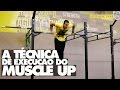 Tutorial: a técnica de execução do Muscle Up | Feito de Iridium