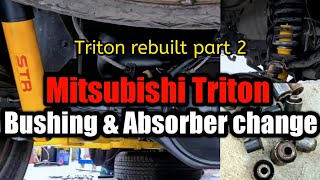 Bushing dan absorber tukar | Triton rebuild part 2