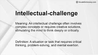 Intellectual-challenge Meaning