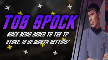 TOS Spock | Is he worth getting in Transporter Store | The Math of how he Works | STFC Officers