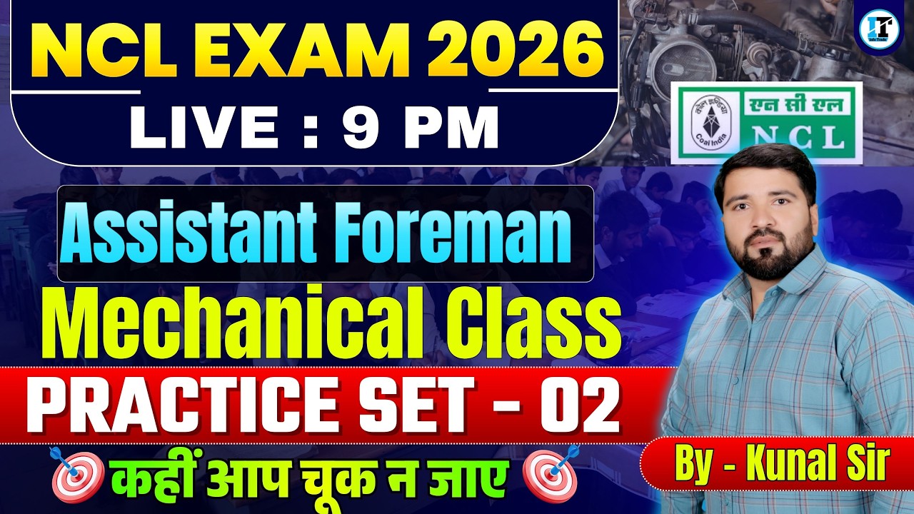 NCL Assistant Foreman Mechanical Practice Set- 02 | NCL Foreman Mechanical Class | NCL Exam Class