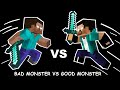 Monster School : Good Monster vs Bad Monster - Sad Animation