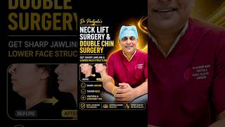 NECK LIFT &amp; DOUBLE CHIN SURGERY | Get a Sharp Jawline #drpentyala #necklift #doublechin #mj