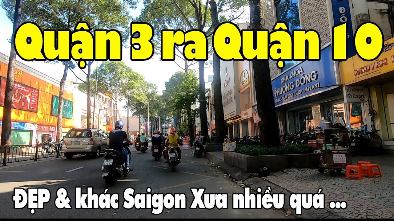 quận 3 sài gòn  New Update  Quận 3 quận 10 Sài Gòn ngày nay Đẹp và khác Saigon xưa nhiều quá