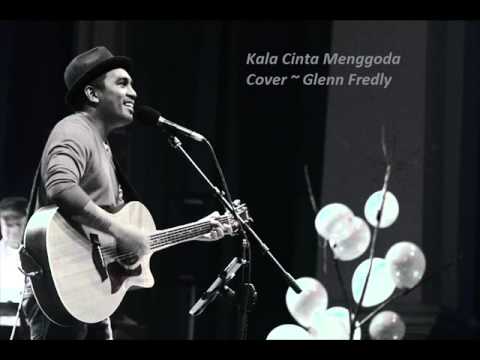 Kala Cinta Menggoda - Chrisye ( Cover by Glenn Fredly)