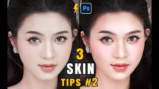 3 Photoshop Skin Tips #2 – Natural Tone, Lighting \& Color Match Tutorial
