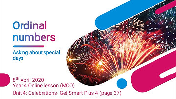 Year 4: Ordinal numbers: Asking about special days