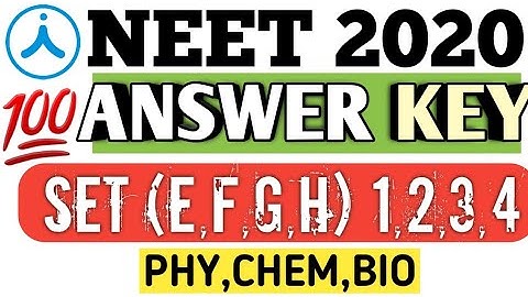 NEET 2020 Answer Key | NEET 2020 All Answer Key| NEET 2020 Answer Key Physics, Chemistry, Biology 🔥