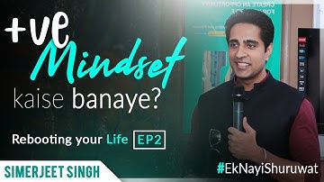 Mindset Motivation in Hindi by Simerjeet Singh | #EkNayiShuruwat 2