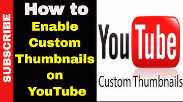 Video SEO - How To Enable Custom Thumbnails on YouTube || 2017