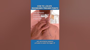 How To Locate Trigger Points In The Rhomboids