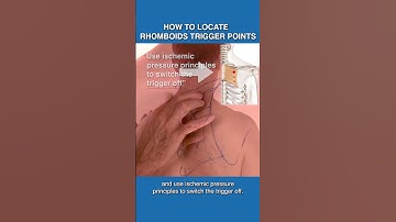 How To Locate Trigger Points In The Rhomboids